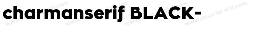 charmanserif BLACK字体转换